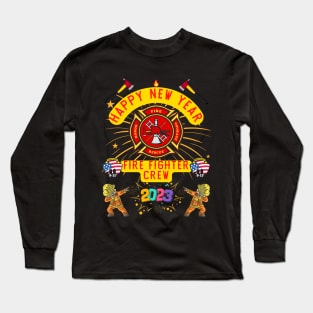 Happy New Year Firefighter Crew Long Sleeve T-Shirt